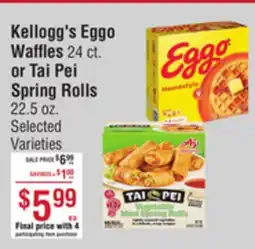 Smart & Final Kellogg's Eggo Waffles or Tai Pei Spring Rolls offer