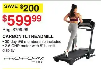Dunham's Sports PROFORM CARBON TL TREADMILL offer