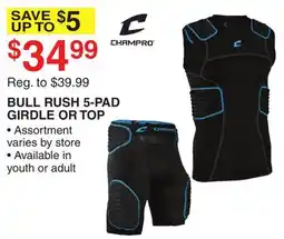 Dunham's Sports CHAMPRO BULL RUSH 5-PAD GIRDLE OR TOP offer