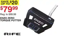 Dunham's Sports RIFE ENZO ZERO TORQUE PUTTER offer