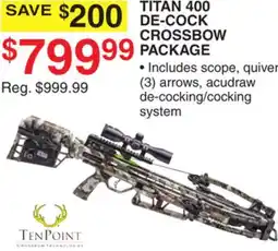 Dunham's Sports TENPOINT TITAN 400 DE-COCK CROSSBOW PACKAGE offer