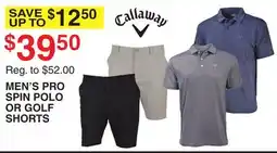 Dunham's Sports CALLAWAY MEN'S PRO SPIN POLO OR GOLF SHORTS offer