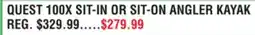 Dunham's Sports QUEST 100X SIT-IN OR SIT-ON ANGLER KAYAK offer
