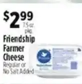 Pioneer Supermarkets Friendship Farmer Cheese offer