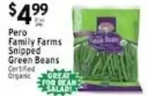 Met Foodmarkets Pero Family Farms Snipped Green Beans offer