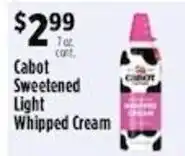 Pioneer Supermarkets Cabot Sweetened Light Whipped Cream offer
