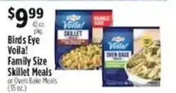 Pioneer Supermarkets Birds Eye Voila! Family Size Skillet Meals offer