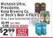 Met Foodmarkets Michelob Ultra, Presidente, Kona Brewing Co. or Beck's Beer offer
