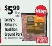 Pioneer Supermarkets Leidy's Nature's Tradition Ground Pork offer