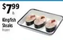 Pioneer Supermarkets Kingfish Steaks offer