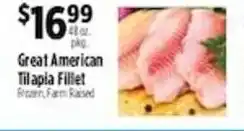 Pioneer Supermarkets Great American Tilapia Fillet offer