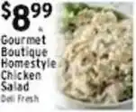 Met Foodmarkets Gourmet Boutique Homestyle Chicken Salad Deli Fresh offer