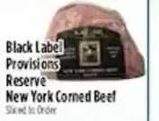 Pioneer Supermarkets Black Label Provisions Reserve New York Corned Beef offer