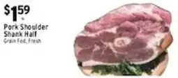 Met Foodmarkets Pork Shoulder Shank Half offer