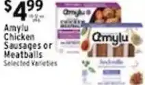 Met Foodmarkets Amylu Chicken Sausages or Meatballs offer