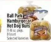 Pioneer Supermarkets Ball Park Hamburger or Hot Dog Buns offer