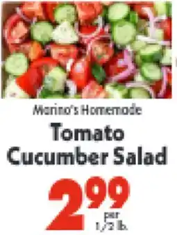 Marino's Supermarket Marino's Homemade Tomato Cucumber Salad offer
