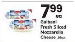 Safeway Galbani Fresh Sliced Mozzarella Cheese offer