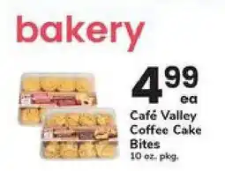 Safeway Café Valley Coffee Cake Bites offer