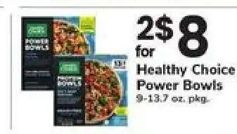 Safeway Healthy Choice Power Bowls offer