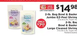 ShopRite Bowl & Basket Jumbo EZ-Peel Shrimp offer
