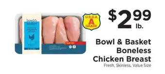 ShopRite Bowl & Basket Boneless Chicken Breast offer