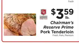 ShopRite Chairman's Reserve Prime Pork Tenderloin offer