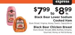 ShopRite Black Bear Lower Sodium Cooked Ham or Black Bear Chicken Breast offer