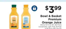 ShopRite Bowl & Basket Premium Orange Juice offer