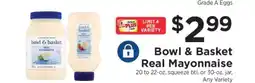 ShopRite Bowl & Basket Real Mayonnaise offer