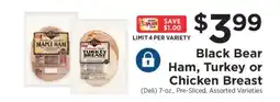 ShopRite Black Bear Ham, Turkey or Chicken Breast offer