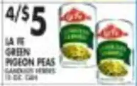 Pioneer Supermarkets La Fe green pigeon peas offer
