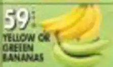 Pioneer Supermarkets Yellow Or Green Bananas offer