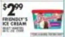 Pioneer Supermarkets Friendly's ice cream offer