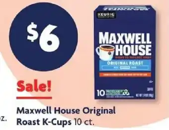Family Dollar Maxwell House Original Roast K-Cups offer