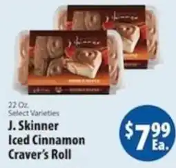 Caledonia Marketplace J. Skinner Iced Cinnamon Craver's Roll offer