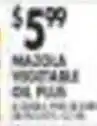 Pioneer Supermarkets Mazola Vegetable Oil offer