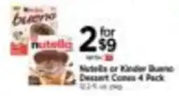Tops Nutella or Kinder Bueno Dessert Cones offer