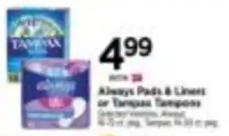 Tops Always Pads & Liners or Tampax Tampons offer