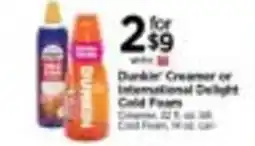 Tops Dunkin' Creamer or International Delight Cold Foams offer