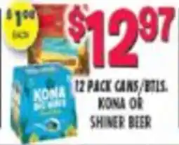Miners County Market Kona or Shiner Beer offer