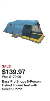 Cabela's Bass Pro Shops 8-Person Hybrid Tunnel Tent with Screen Porch offer