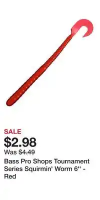 Cabela's Bass Pro Shops Tournament Series Squirmin' Worm 6'' - Red offer