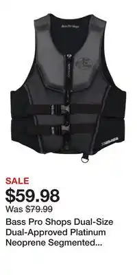 Cabela's Bass Pro Shops Dual-Size Dual-Approved Platinum Neoprene Segmented Life Jacket for Men offer