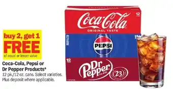 Meijer Coca-Cola, Pepsi or Dr Pepper Products offer