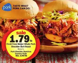Meijer Meijer whole pork shoulder butt roast offer