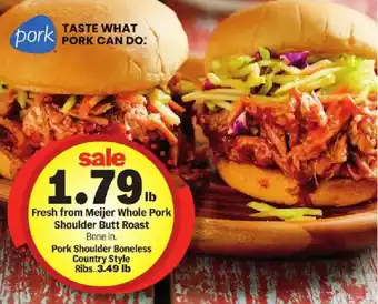 Meijer Meijer whole pork shoulder butt roast offer