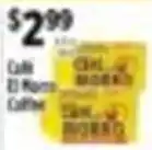 Pioneer Supermarkets Cafe El Mono Coffee offer