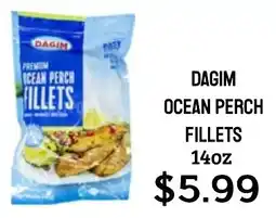 Seven Mile Market Dagim ocean perch fillets offer