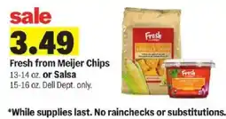 Meijer Fresh from Meijer Chips offer